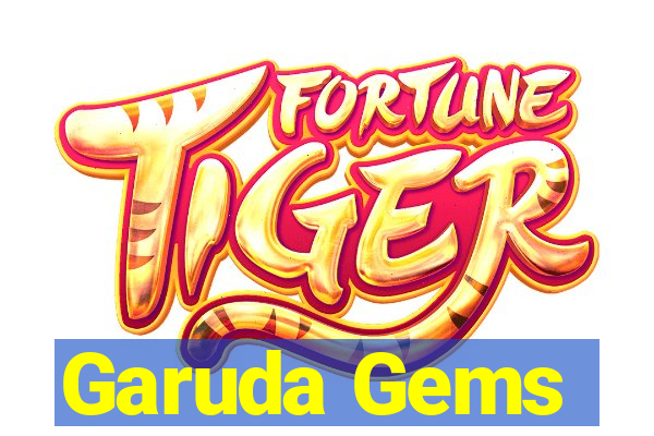 Garuda Gems